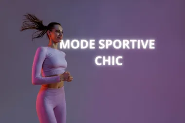Mode Sportive Chic